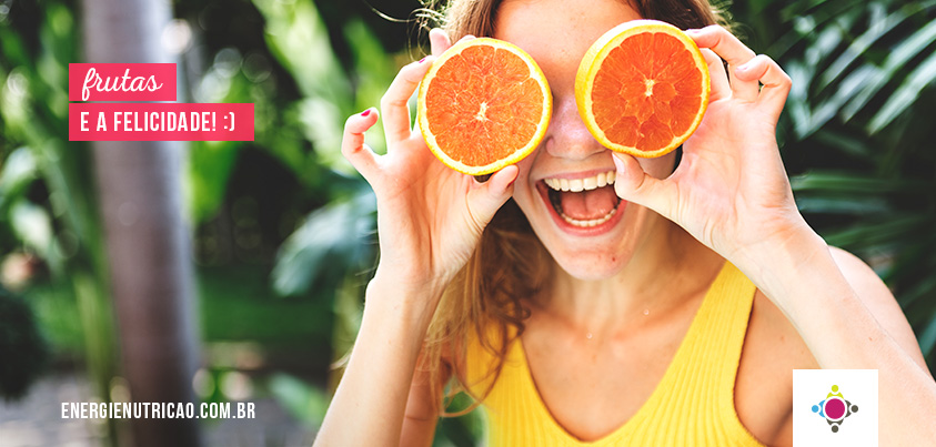 Frutas te deixam mais feliz