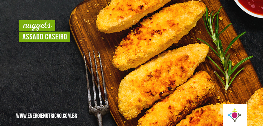 Nuggets Caseiro de Forno