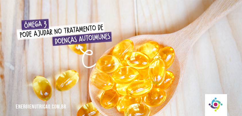 Ômega 3: veja como ele pode ajudar no tratamento de doenças autoimunes